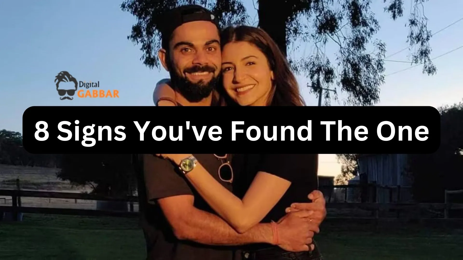8 Signs You've Found The One