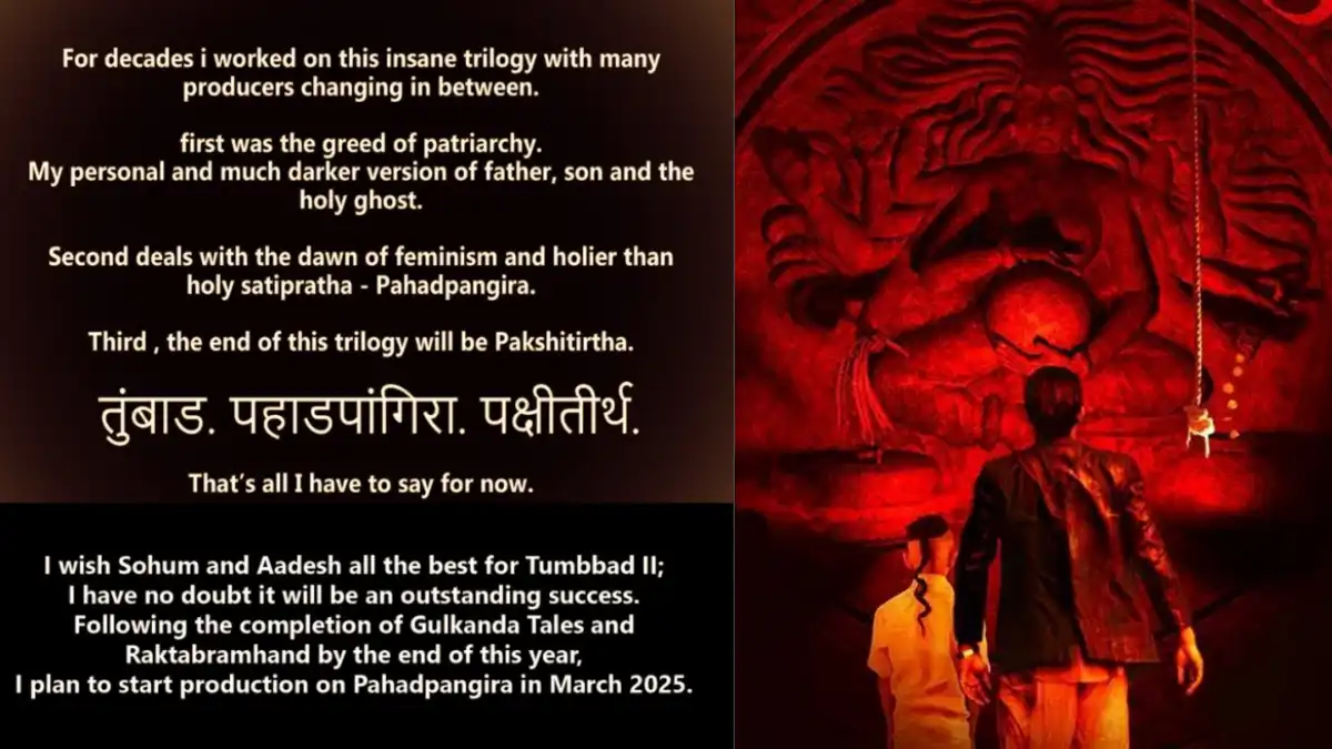 The Tumbbad director will be working on the originally planned sequel: Back to the World of Myth and Horror 89 Tumbbad (1)