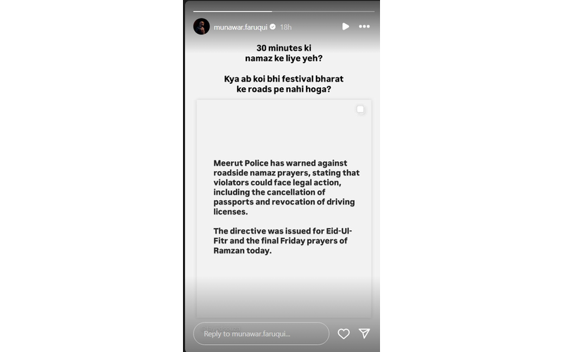 Munawar Faruqui Criticizes Meerut Police's Eid Prayer Ban: "30 Minutes Ki Namaz Ke Liye Yeh?" 93 Munawar Faruqui's Post